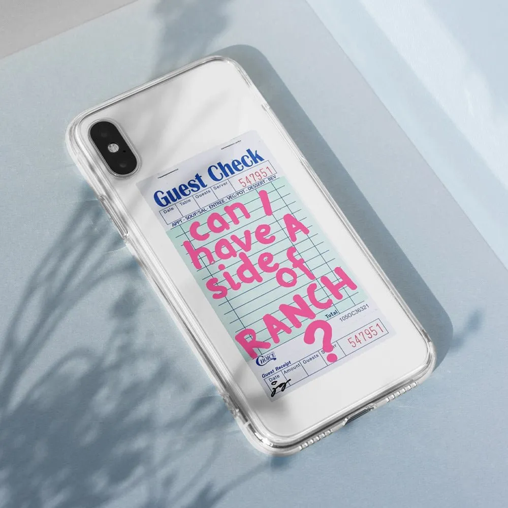 Can I Have A Side Of Ranch Transparent Phone Case